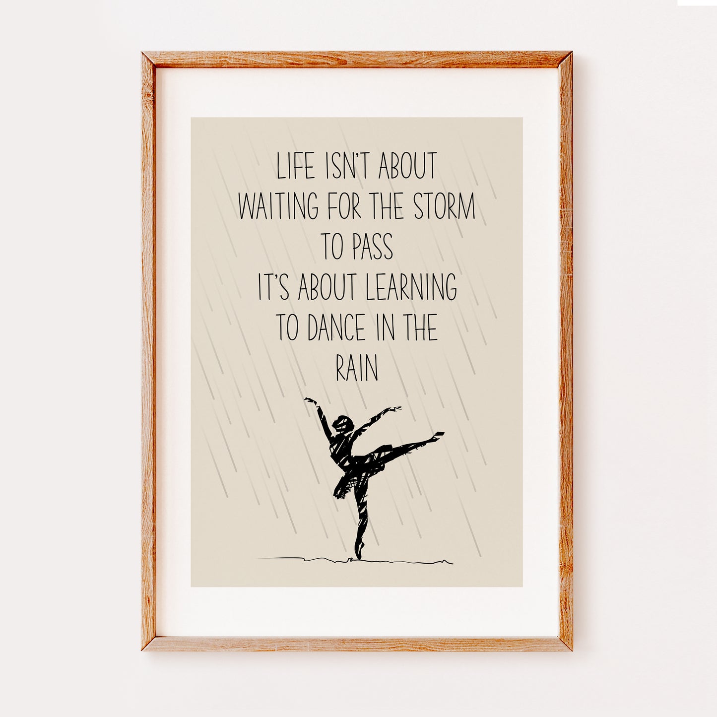 Framed motivational poster with dancer in rain illustration and quote on beige background
