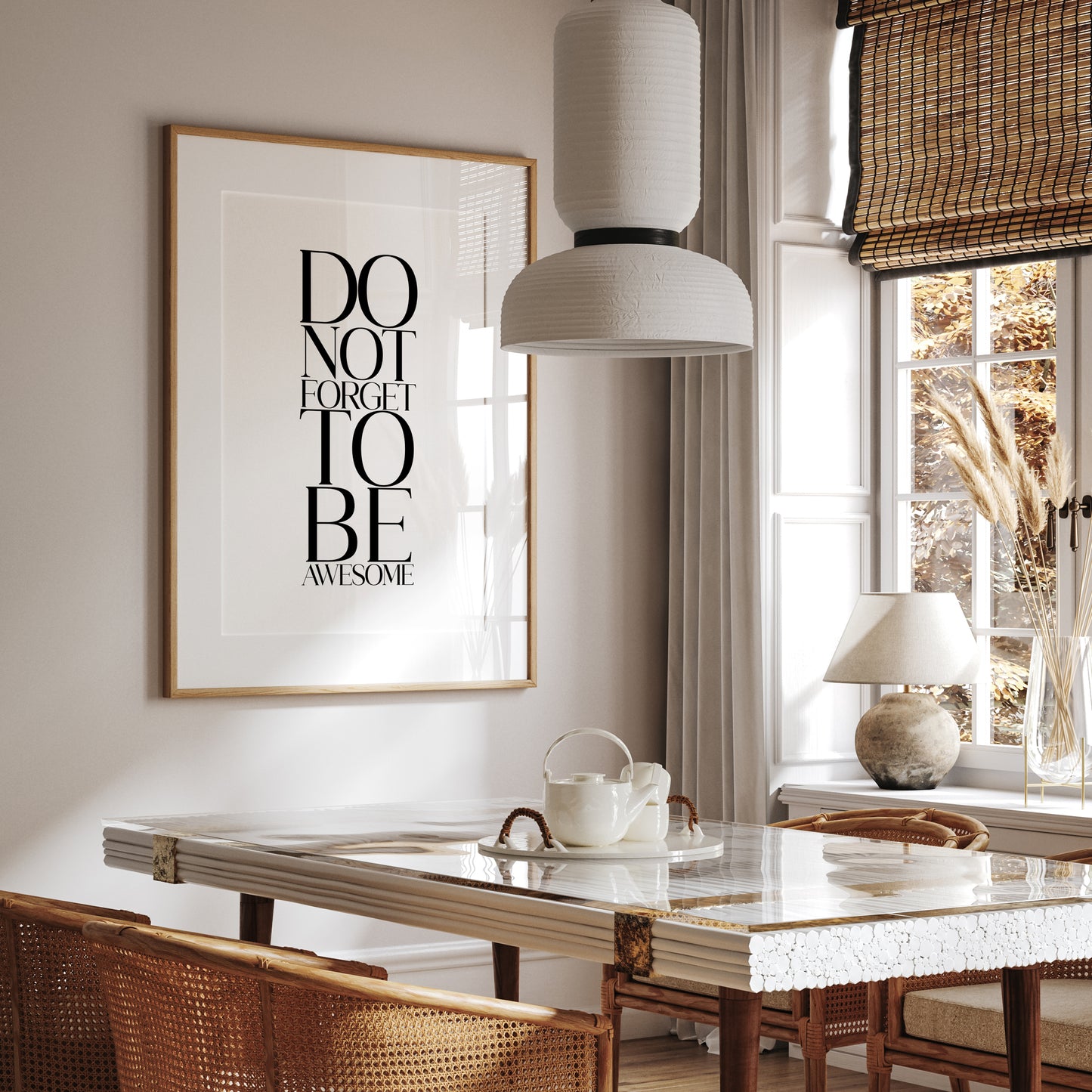 Do Not Forget to be Awesome | Office Prints