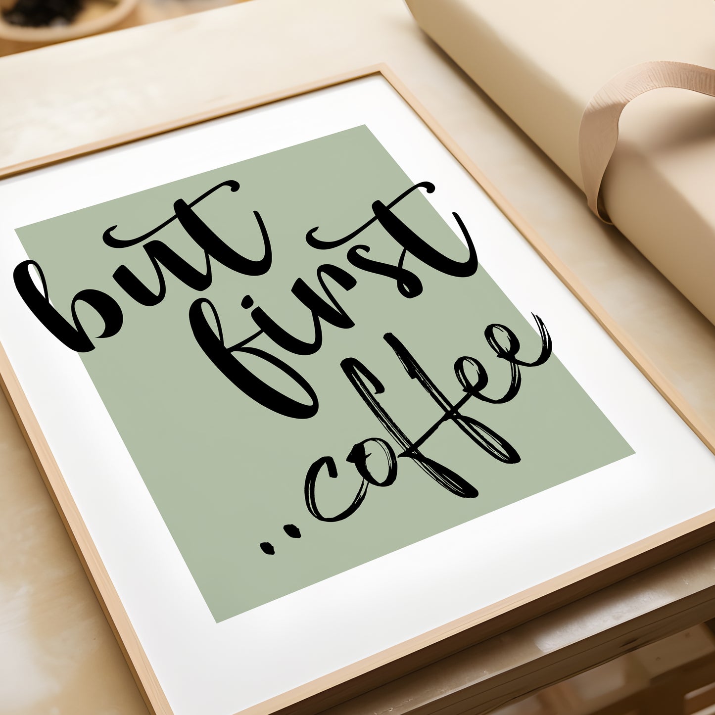 But First ..Coffee | Kitchen & Dining Room Prints