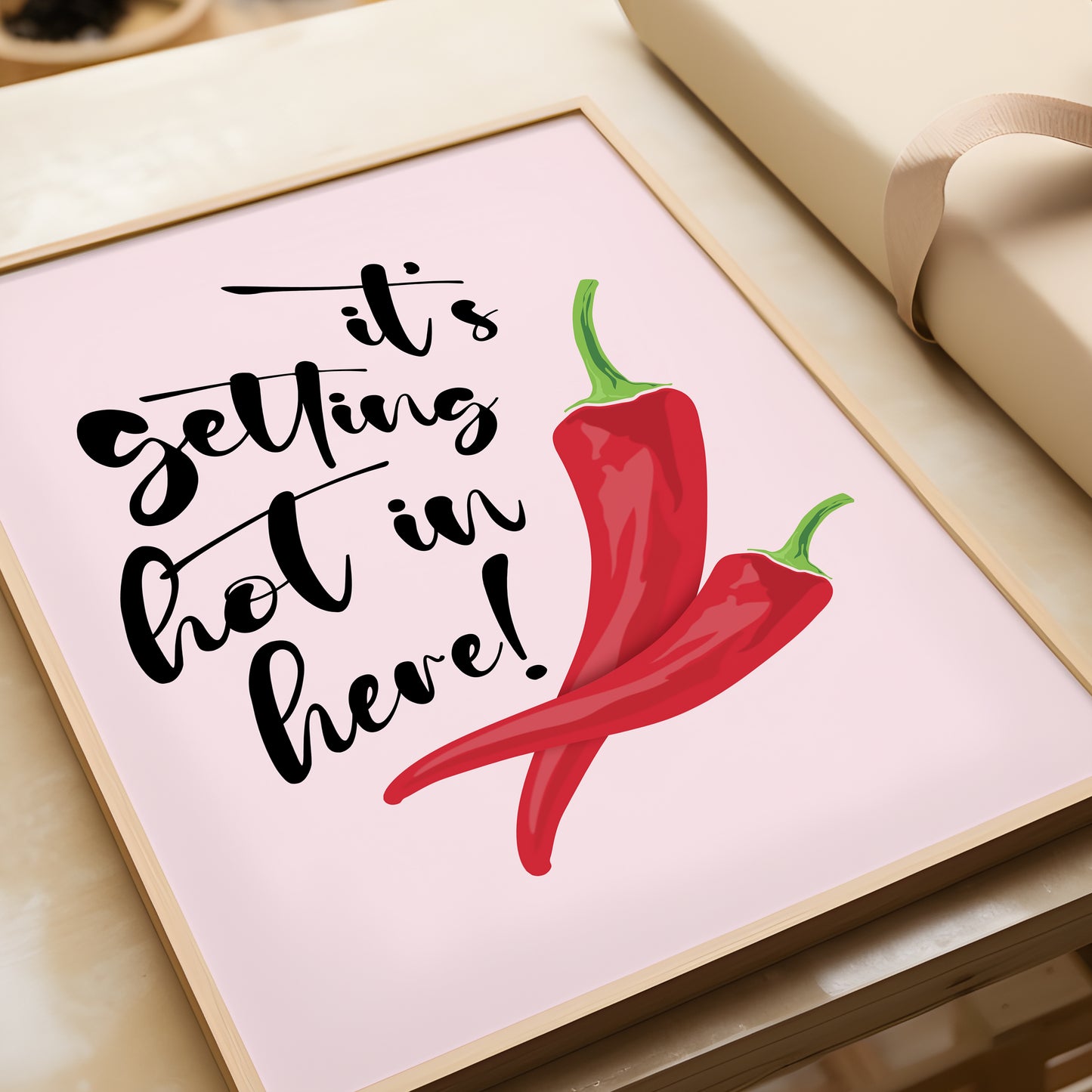 It's Getting Hot in Here | Chili Kitchen Print