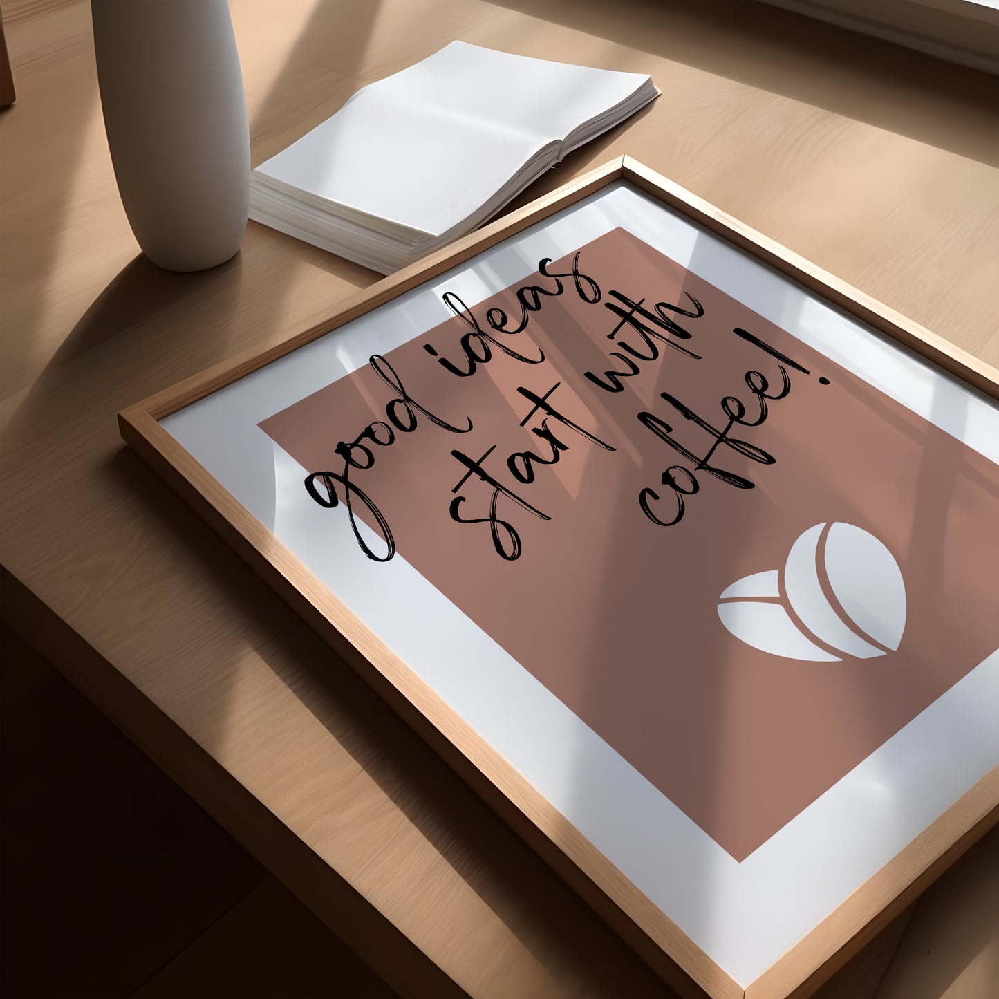 Good Ideas Start With Coffee | Kitchen Prints