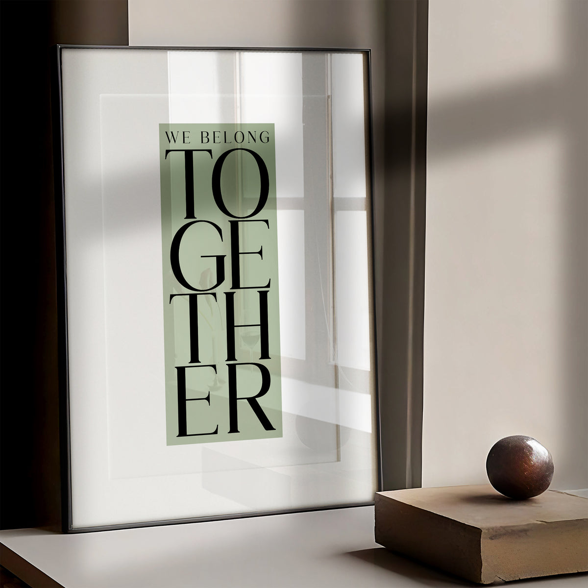 We Belong Together | Living Room Prints