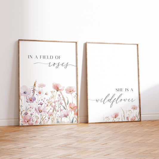 In a Field of Roses She is a Wildflower | Set of 2