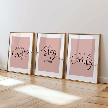 Be Our Guest, Stay a While, Get Comfy | Set of 3