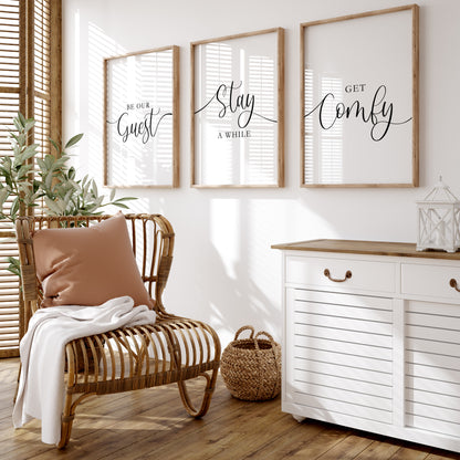 Be Our Guest, Stay a While, Get Comfy | Set of 3