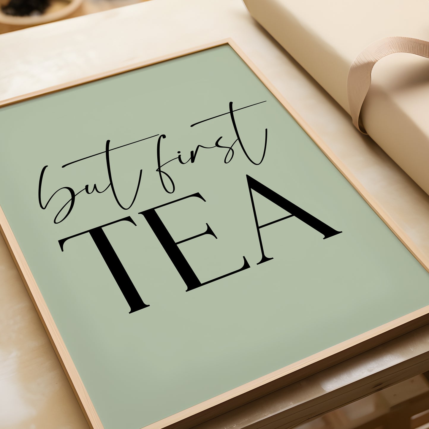 But First Tea - Kitchen Print