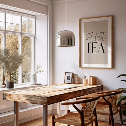 But First Tea - Kitchen Print