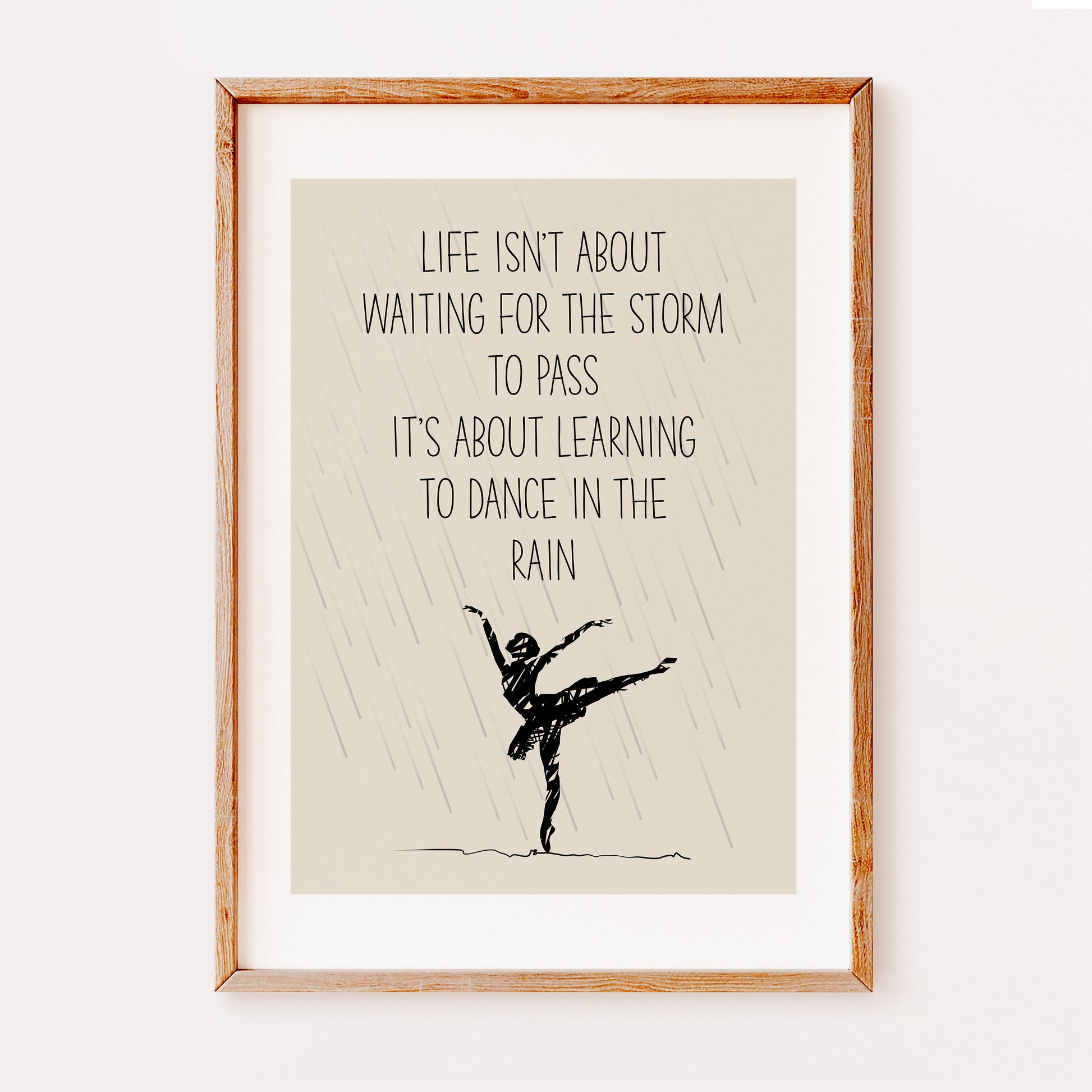 Framed motivational poster with dancer in rain illustration and quote on beige background