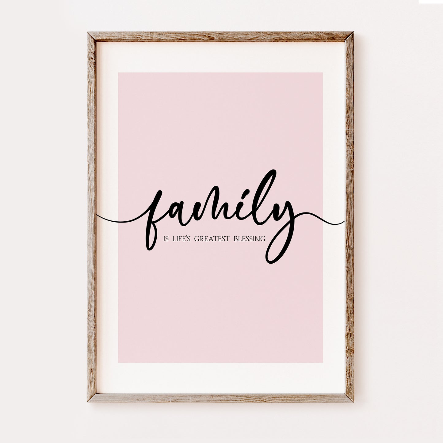 Family is Life's Greatest Blessing