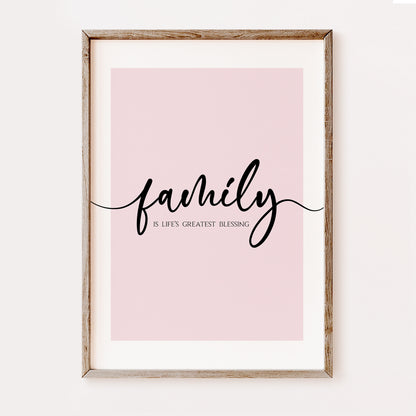 Family is Life's Greatest Blessing