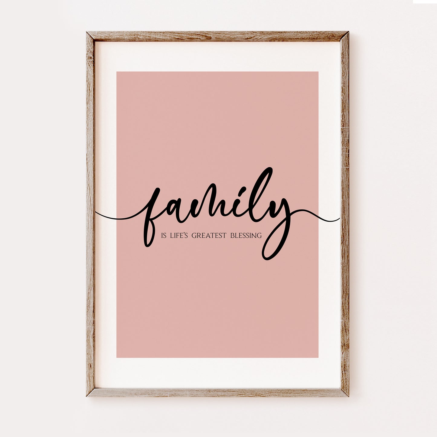 Family is Life's Greatest Blessing