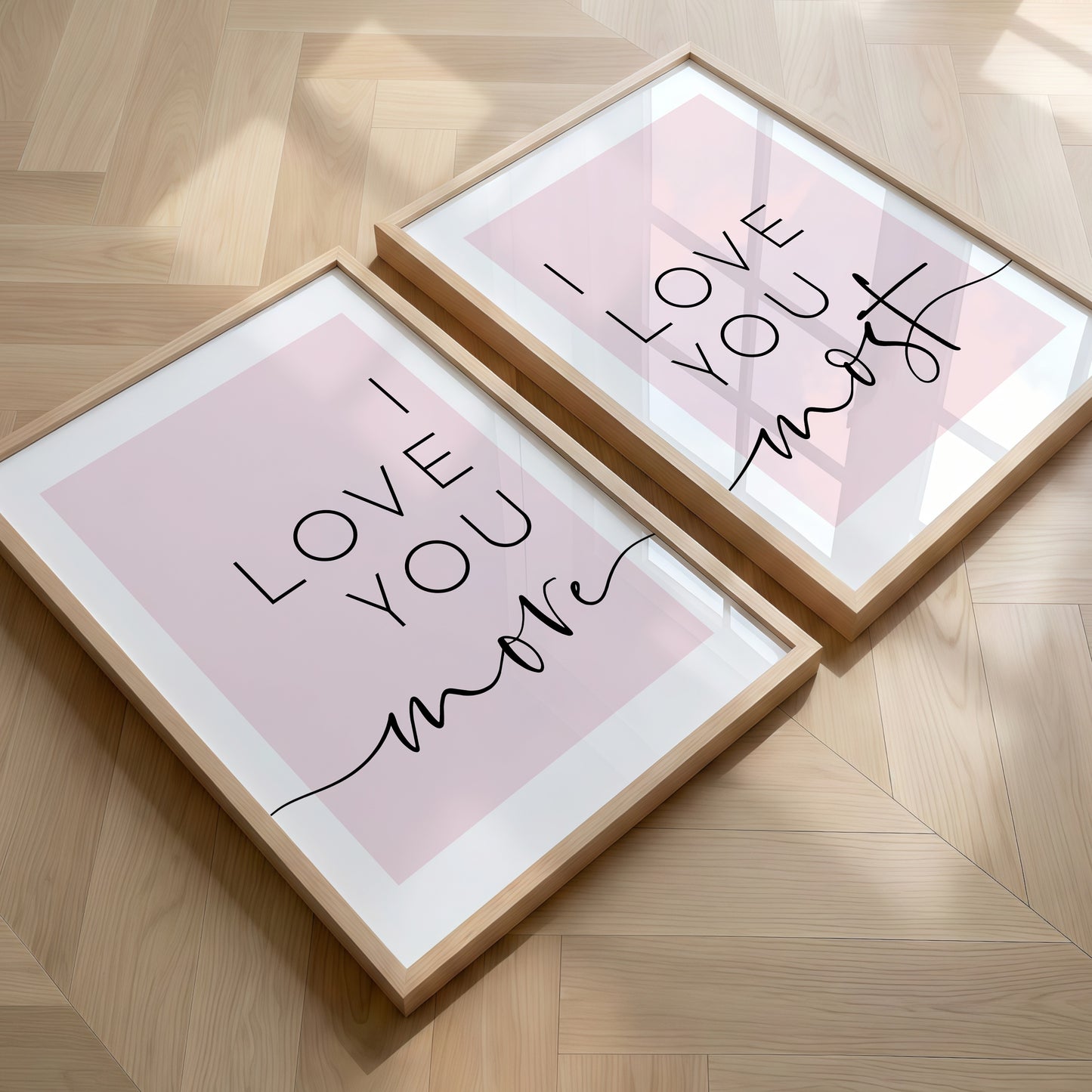 I Love You More, I Love You Most | Set of 2