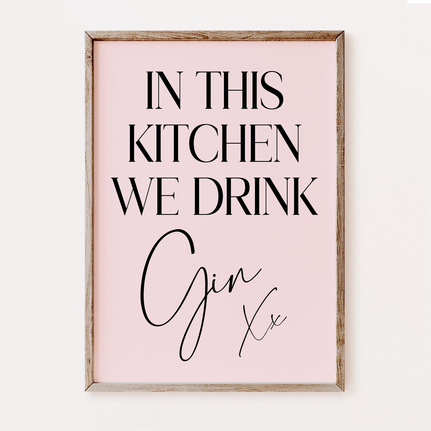 In This Kitchen We Drink Gin - Kitchen Print
