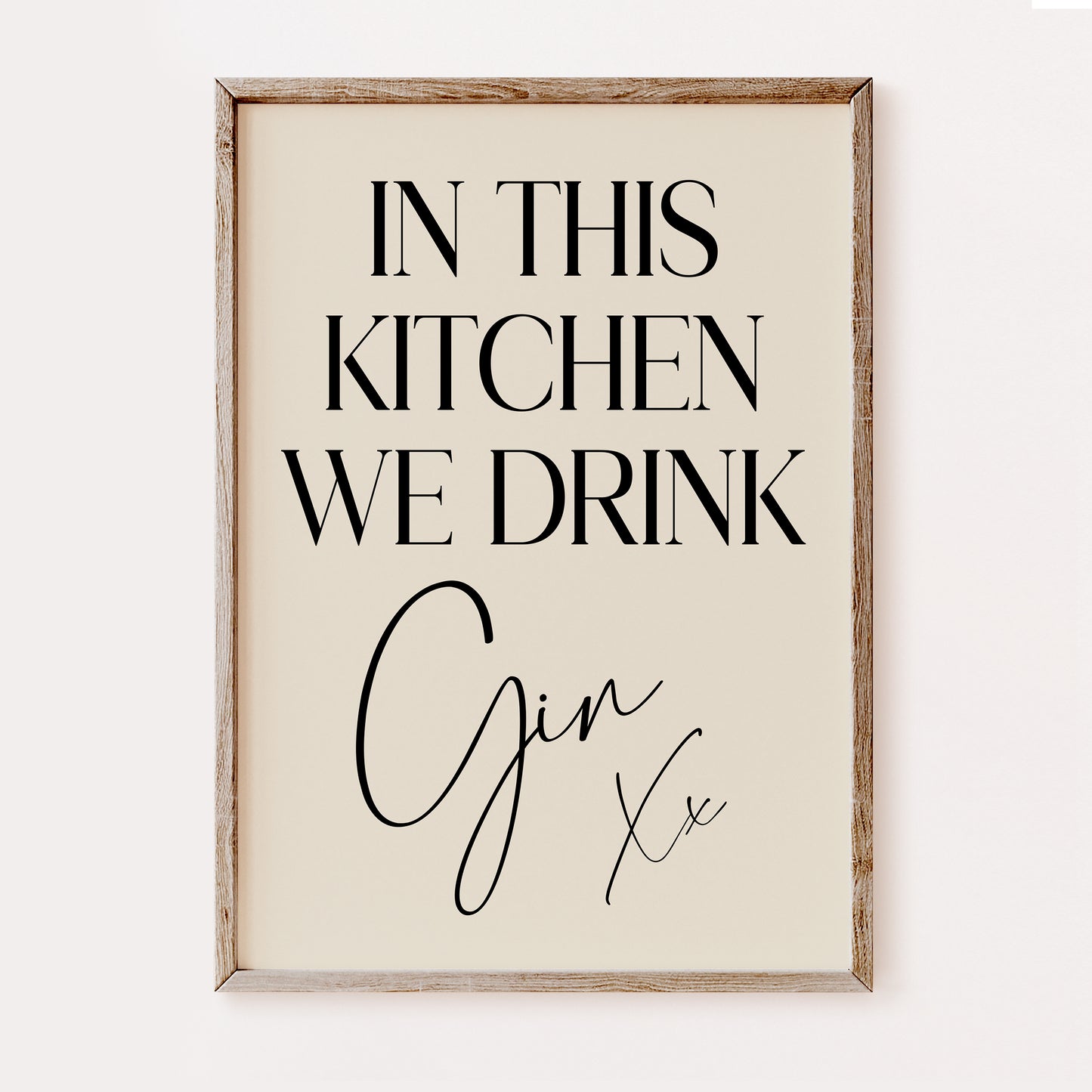 In This Kitchen We Drink Gin - Kitchen Print