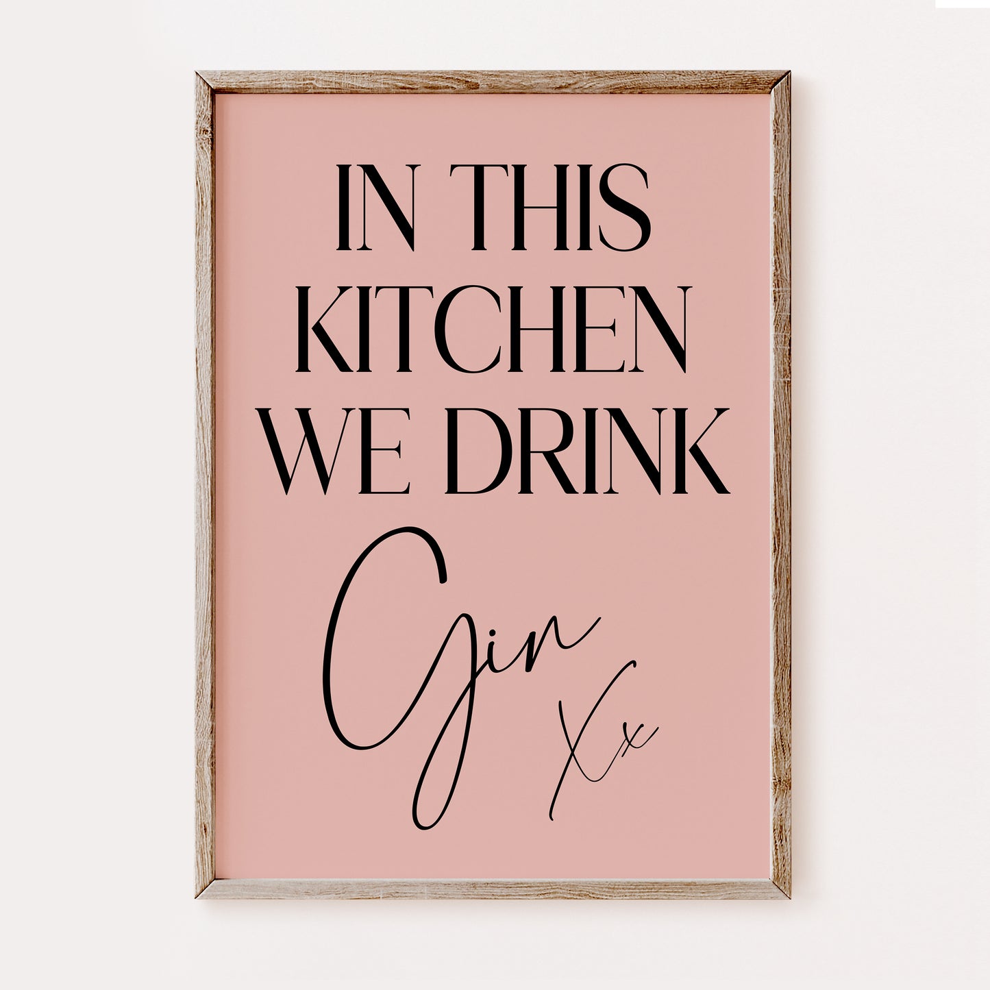 In This Kitchen We Drink Gin - Kitchen Print