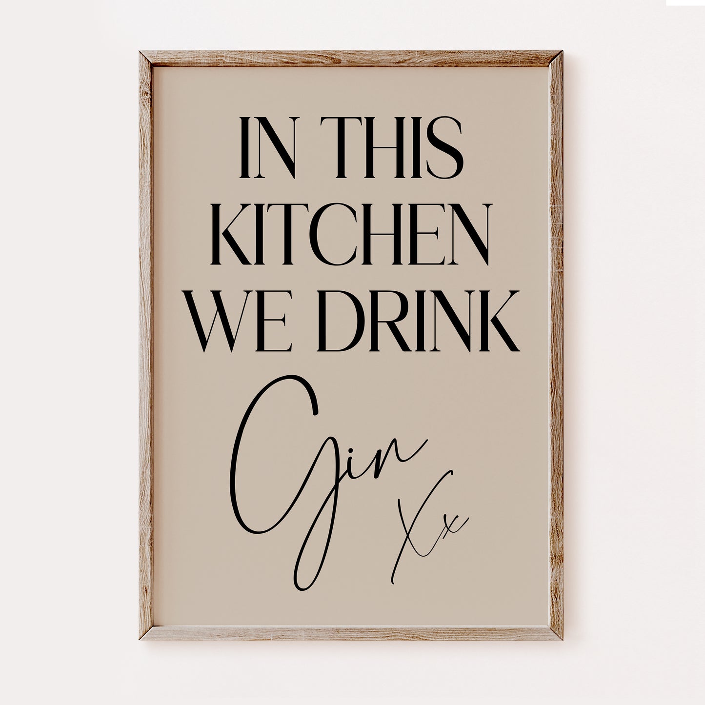 In This Kitchen We Drink Gin - Kitchen Print