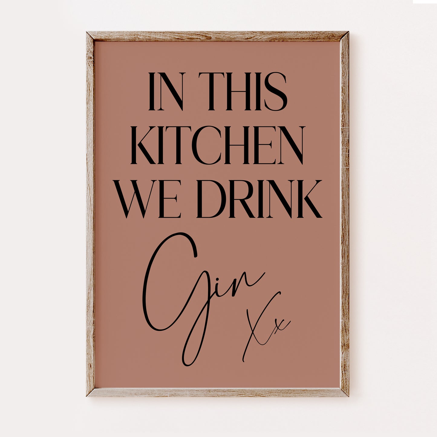 In This Kitchen We Drink Gin - Kitchen Print
