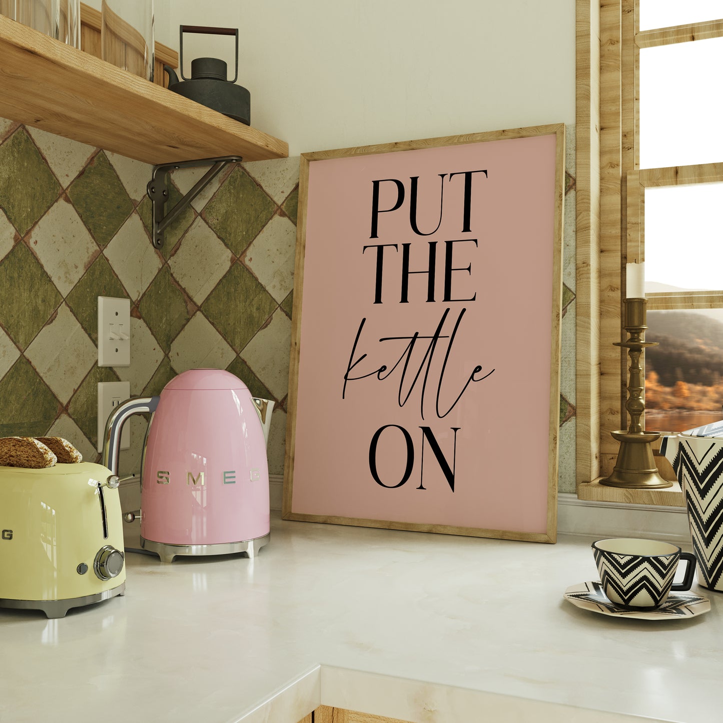 Put the Kettle on - Kitchen Print