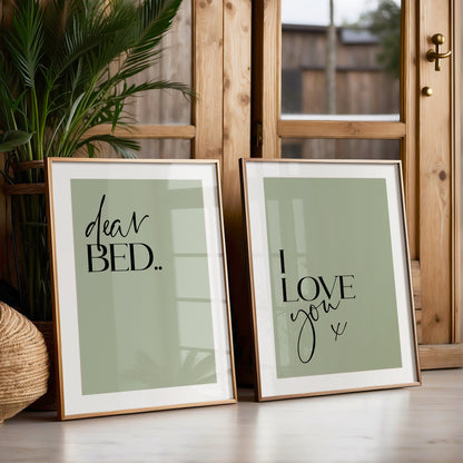 Dear Bed I Love you | MORE COLOURS