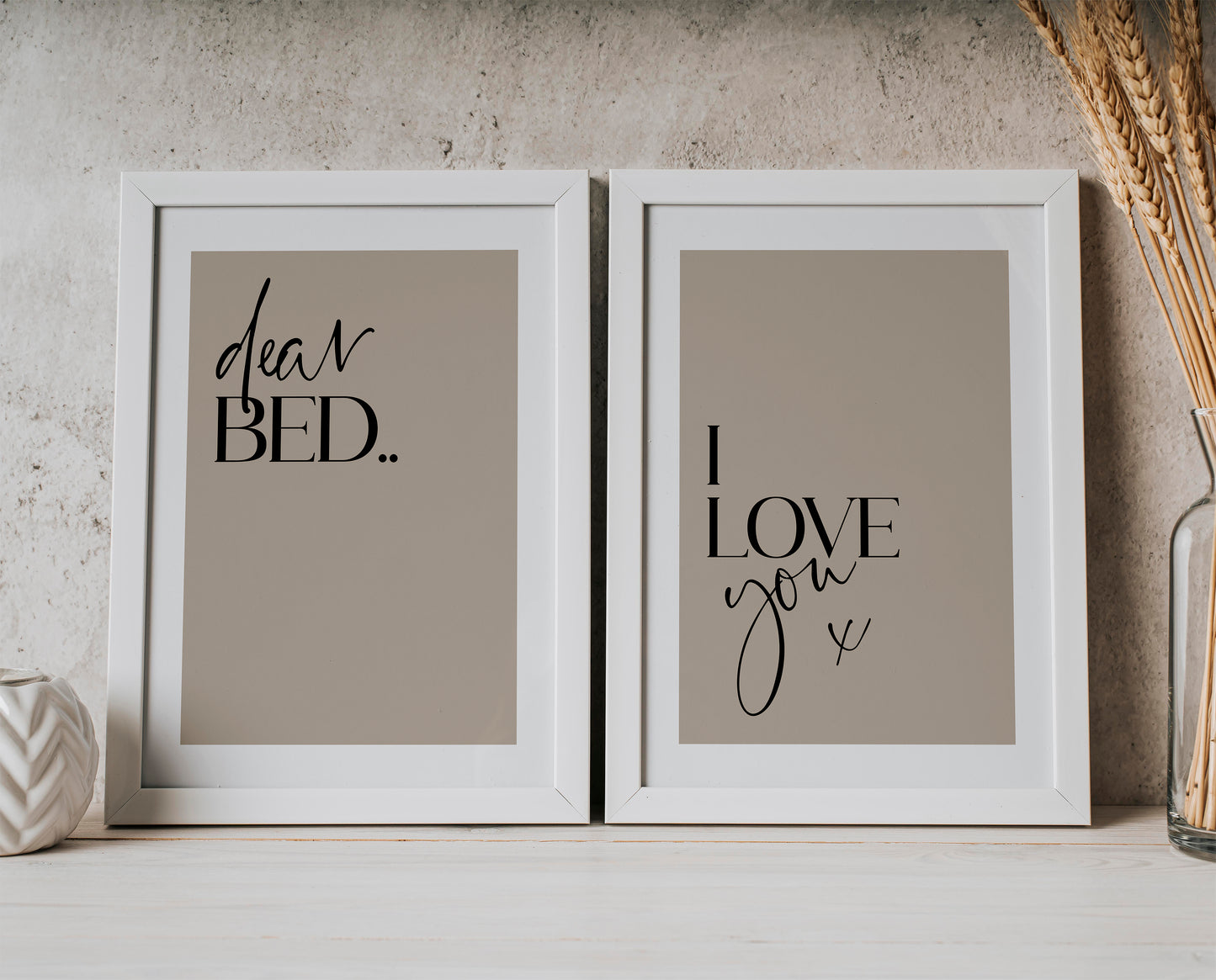 Dear Bed I Love you | MORE COLOURS