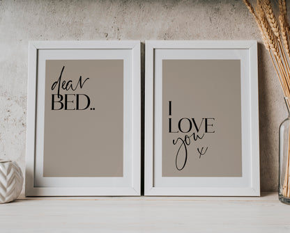 Dear Bed I Love you | MORE COLOURS