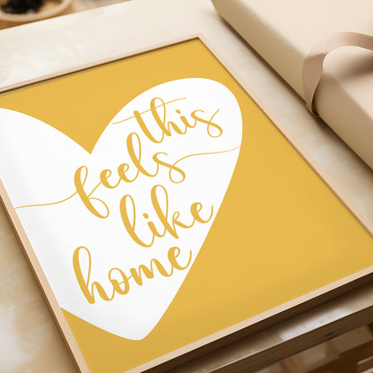 This Feels Like Home Heart Print