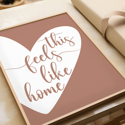 This Feels Like Home Heart Print
