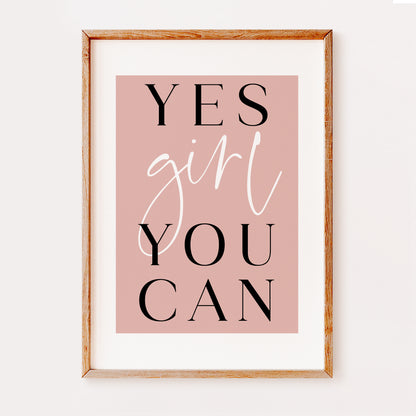 Yes Girl You Can | MORE COLOURS