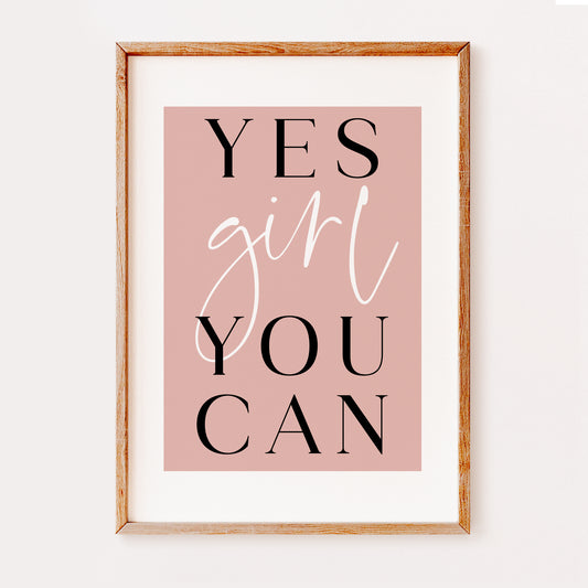 Yes Girl You Can | MORE COLOURS