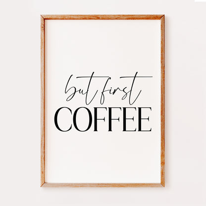 But First Coffee | MORE COLOURS