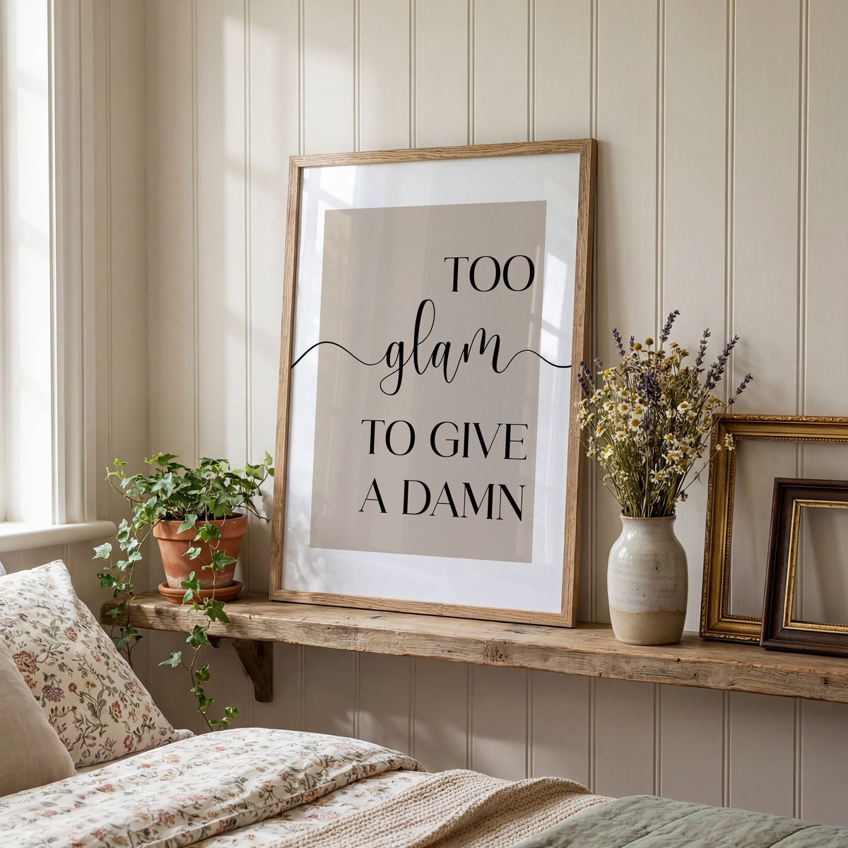 Too Glam to Give a Damn - Bedroom Print