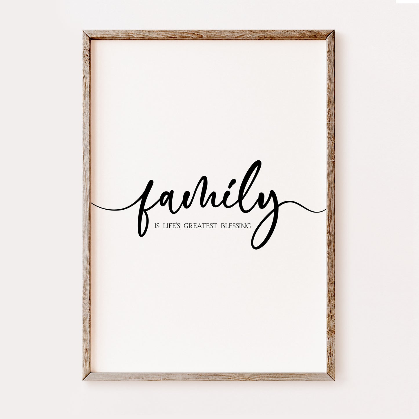 Family is Life's Greatest Blessing
