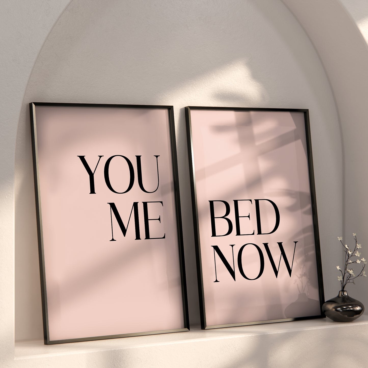 You Me Bed Now | Bedroom Prints